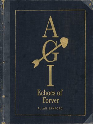 cover image of AGI Echoes of Forever
